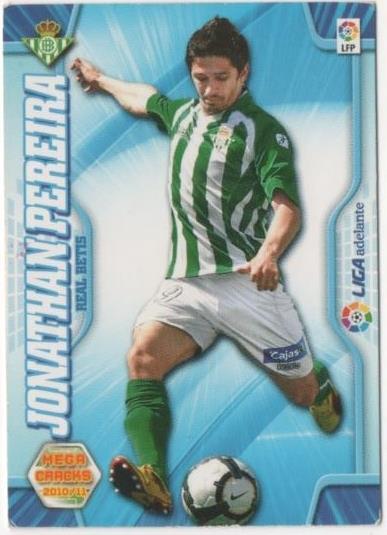 Cromo E00421: Album 1-Mega Cracks 2010-11, Jonathan Pereira: Real Betis. Delantero