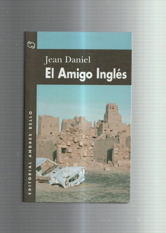 Jean Daniel: El amigo ingles