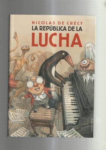 Nicolas de Crecy: La republica de la lucha