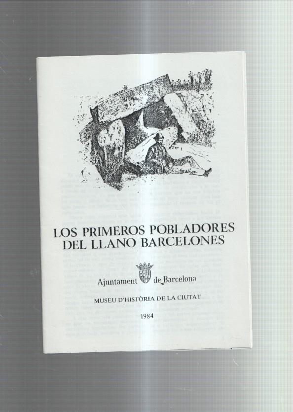 Los primeros pobladores del llano Barcelones