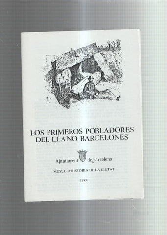 Los primeros pobladores del llano Barcelones