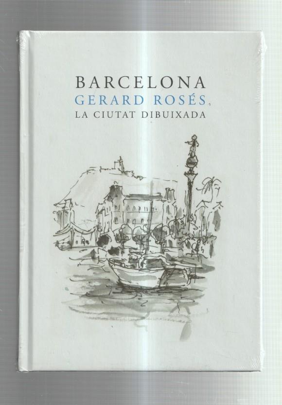 Barcelona: La ciutad dibuixada