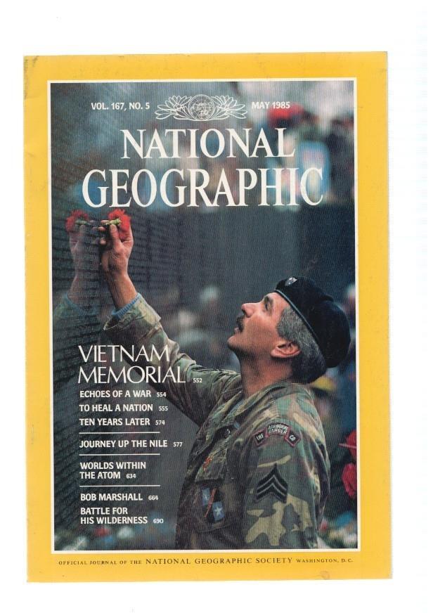 National Geographic, vol. 167, num 05, may 1985 : Vietnam memorial- Echoes of a war- To