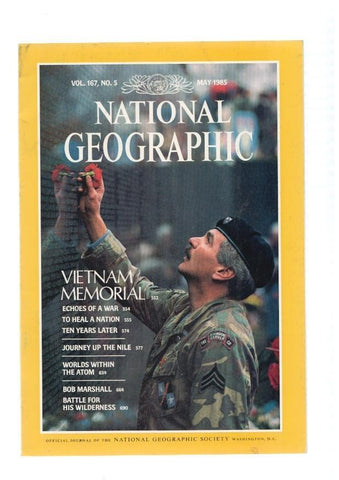 National Geographic, vol. 167, num 05, may 1985 : Vietnam memorial- Echoes of a war- To