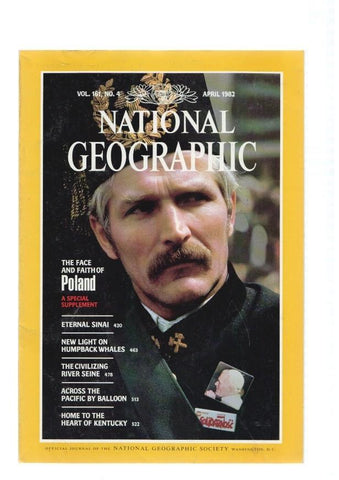 National Geographic, vol. 161, num. 04, aporil 1982: The face and pfaith of Poland 