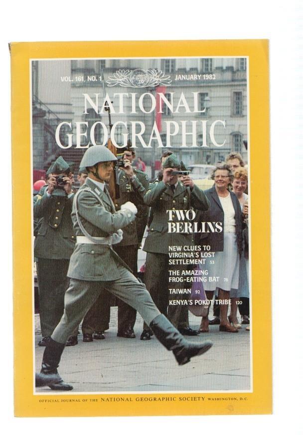 National Geographic, vol. 161, num 01, january 1982: Two Berlins- New clues to