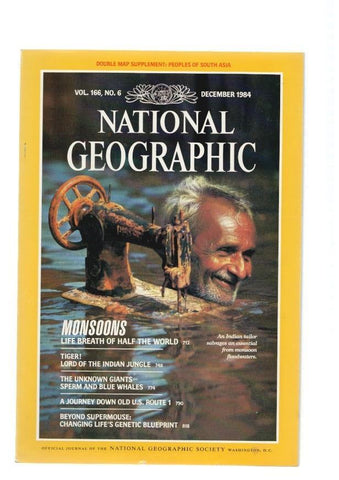 National Geographic, vol. 166, num. 06, december 1984: Monsoons life breath