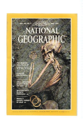 National Geographic, vol. 165 num. 05, may 1984: The dead do tell tales at Vesu-