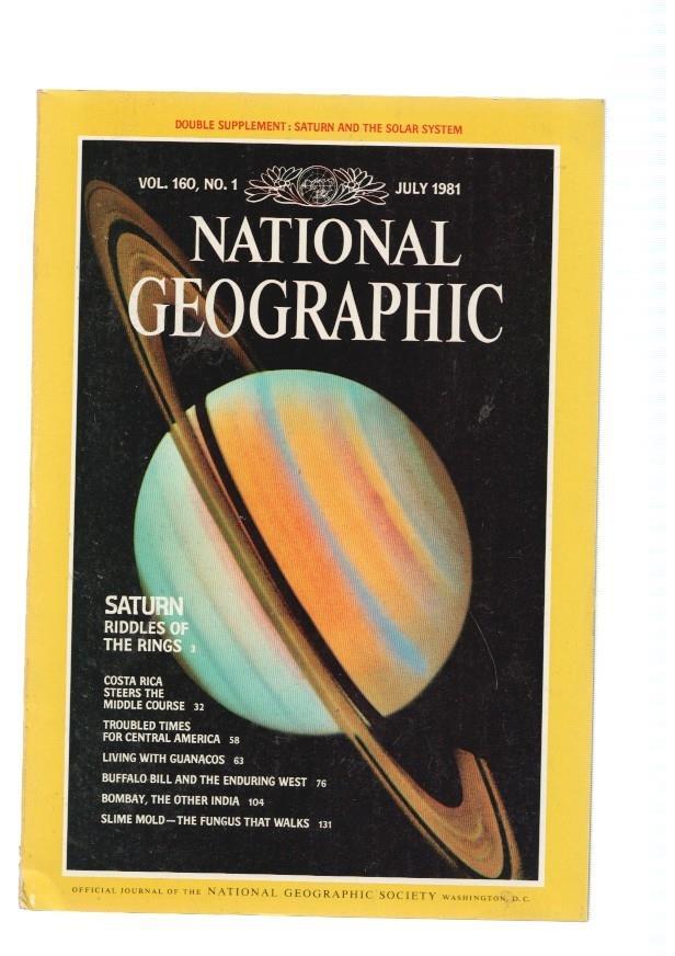 National Geographic, vol. 160 num. 01, july 1981: Saturn riddles of the  rings-