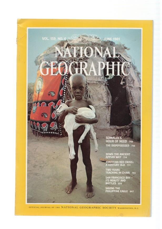 National Geographic, vol. 159 num 06, june 1981: Somalia s hour of need, the