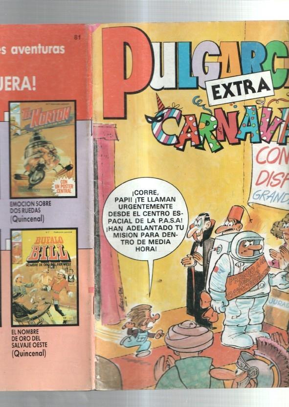 Pulgarcito Extra numero 081: Carnaval (numerado 2 en trasera): Una mision peligrosa
