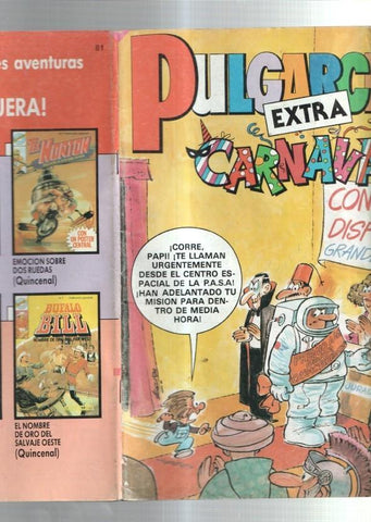 Pulgarcito Extra numero 081: Carnaval (numerado 2 en trasera): Una mision peligrosa