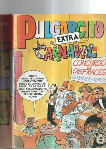 Pulgarcito Extra numero 081: Carnaval (numerado 7 en trasera): Una mision peligrosa