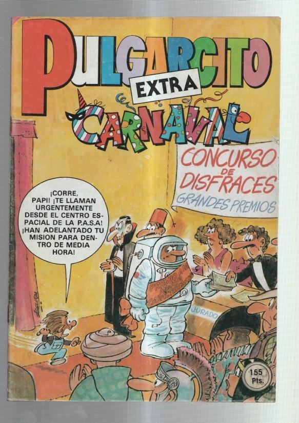 Pulgarcito Extra numero 081: Carnaval (numerado 8 en trasera): Una mision peligrosa