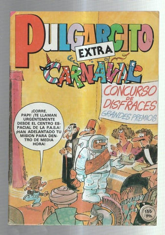 Pulgarcito Extra numero 081: Carnaval (numerado 9 en trasera): Una mision peligrosa