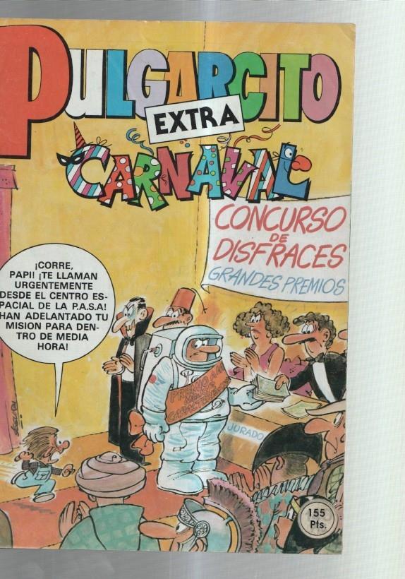 Pulgarcito Extra numero 081: Carnaval (numerado 6 en trasera): Una mision peligrosa