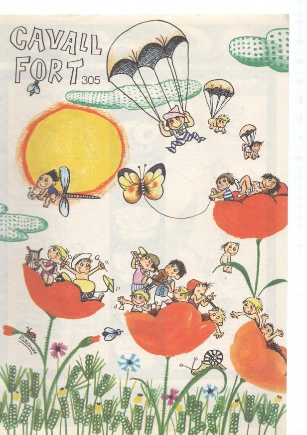 Cavall Fort numero 305:  La rosa i l anell- El Gallimarsot ( els barrufets )