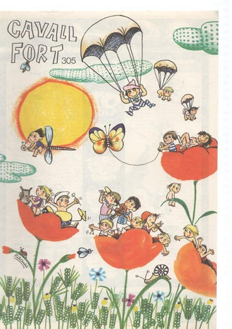 Cavall Fort numero 305:  La rosa i l anell- El Gallimarsot ( els barrufets )