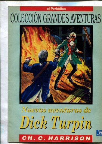 El Periodico: Grandes Aventuras: Nuevas aventuras de Dick Turpin