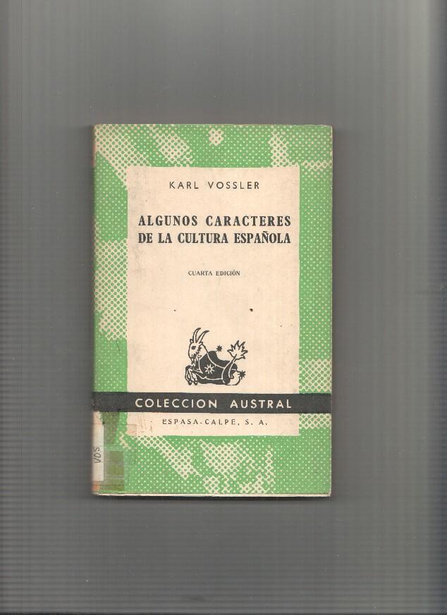 Algunos caracteres de la cultura española
