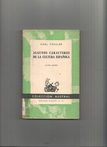 Algunos caracteres de la cultura española