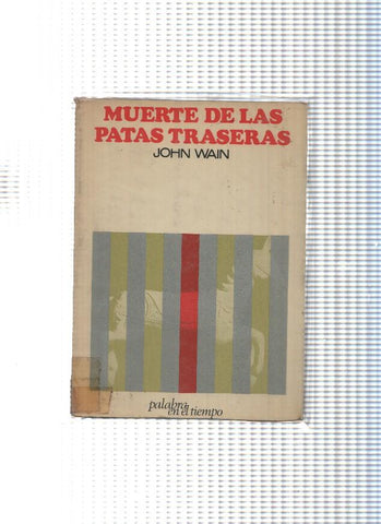 Coleccion Palabra en el tiempo: Muerte de las patas traseras