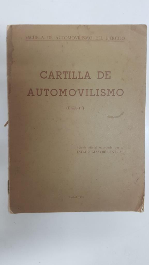 Cartilla: de Automovilismo (Grado 1). Escuela de Automovilismo del ejercito