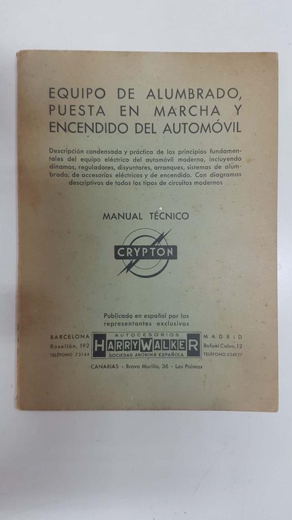 Manual tecnico Crypton: Equipo de alumbrado, puesa en marcha y encendido del automovil