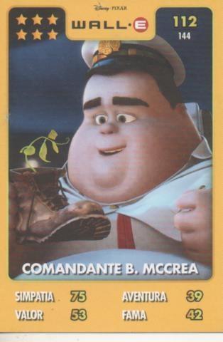 Cromo E001388: Trading Cards. Disney.Pixar. Wall.E nº 112, Comandante B. Mccrea