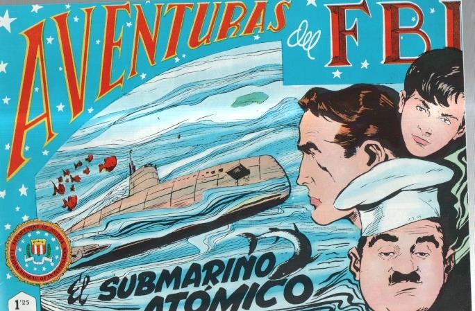 Aventuras del FBI facsimil numero 103.: El submarino atomico