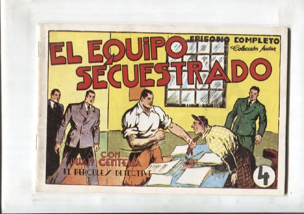 Juan Centella facsimil edicion 2 en 1 numero 04: El equipo secuestrado