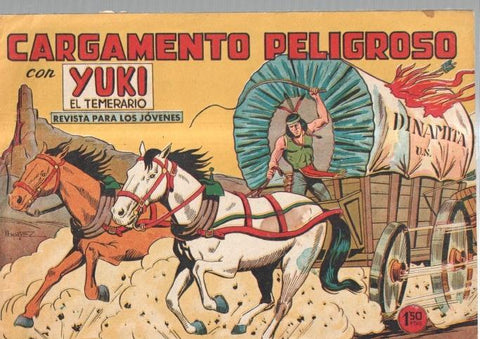 Original de Yuki el temerario numero 27: Cargamento peligroso