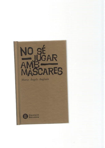 No se jugar amb mascares