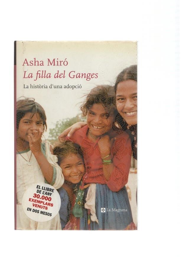 La filla del Ganges. La historia d una adopcio