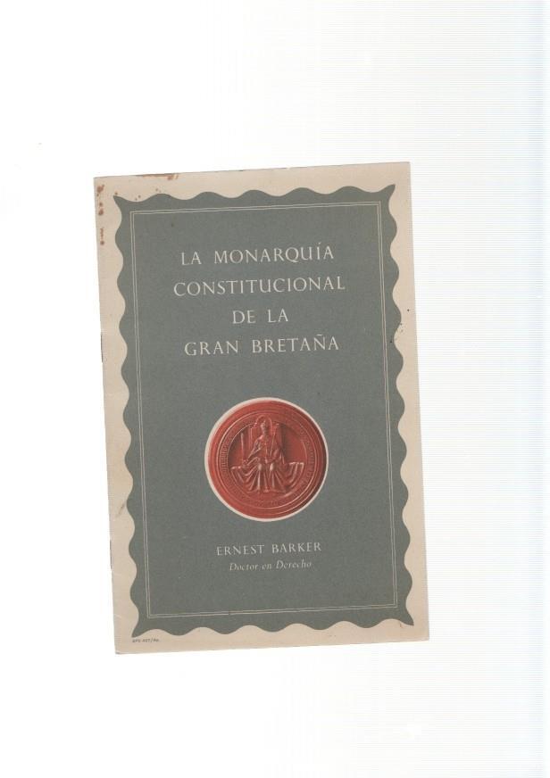 La Monarquia Constitucional de La Gran Bretaña