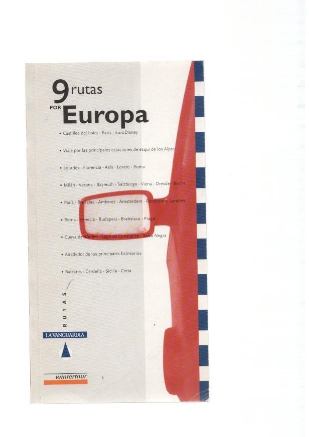 9 rutas por Europa: EuroDisney-Los Alpes-Lordes-Florencia etc