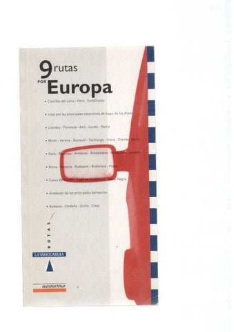 9 rutas por Europa: EuroDisney-Los Alpes-Lordes-Florencia etc
