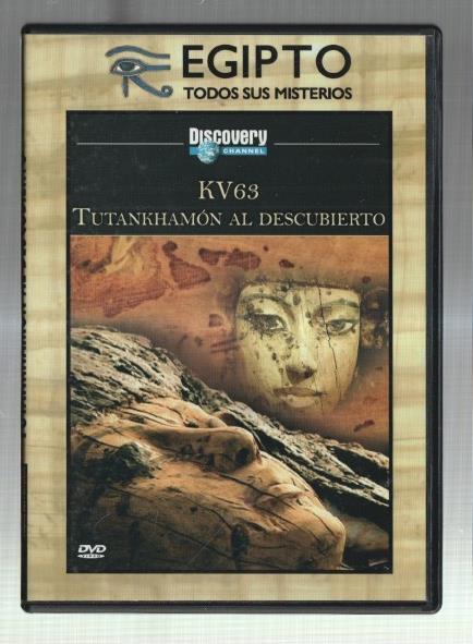 DVD: Egipto todos sus misterios: KV 63 Tutankhamon al descubierto