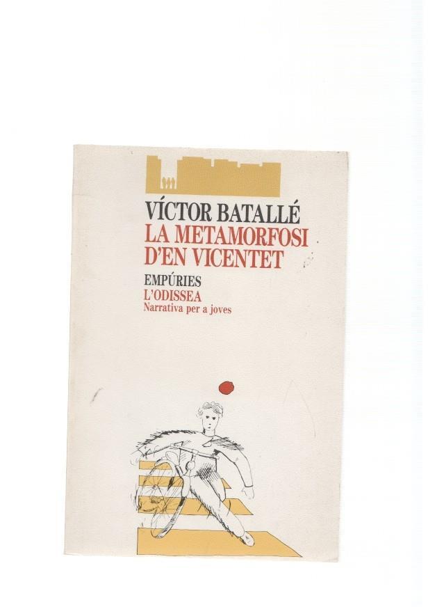 La Metamorfosi d'en Vicentet
