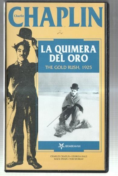 VHS: Charlie Chaplin vol 04: la quimera del oro (the gold rush, 1925)