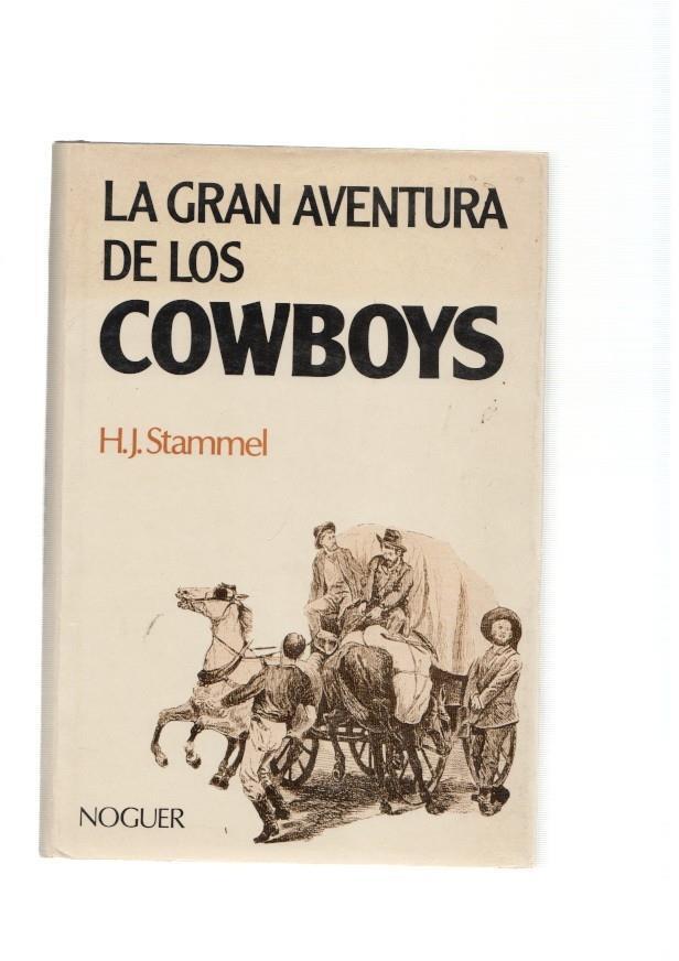 La Gran Aventura de los Cowboys