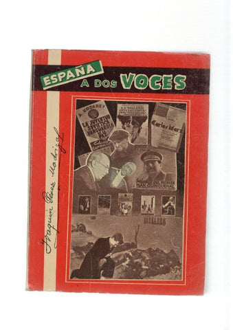 España a dos voces. Los infundios y la historia
