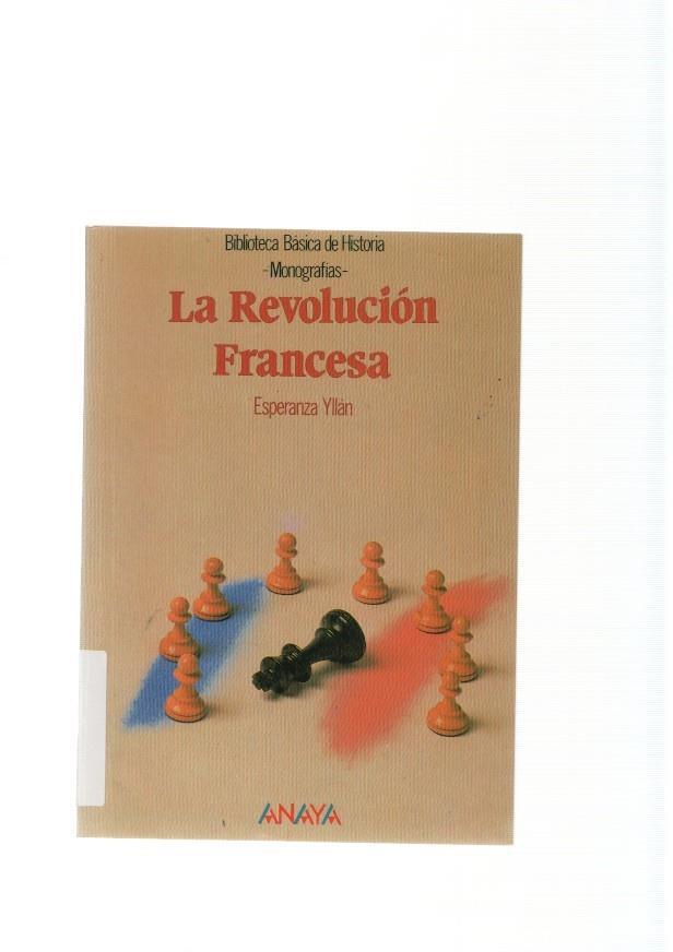 La Revolucion Francesa