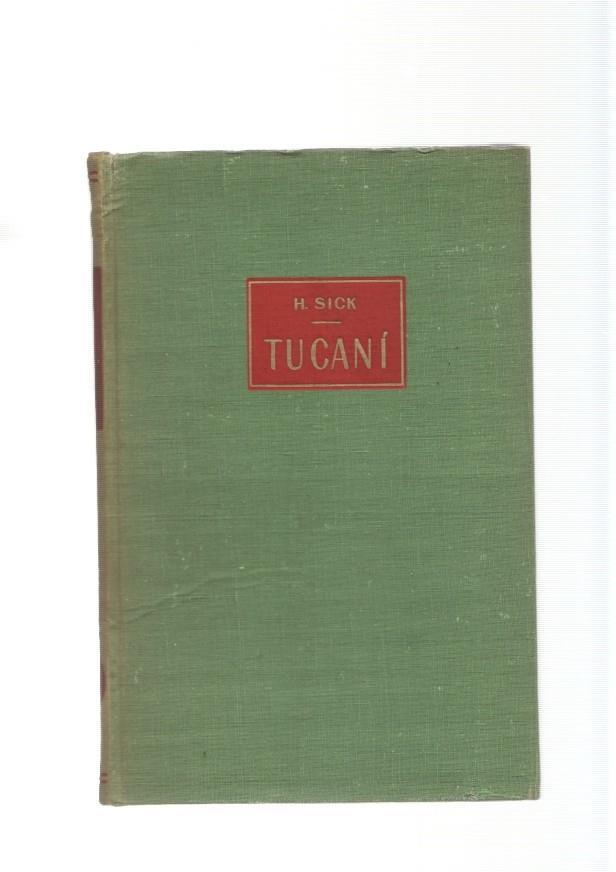 Tucani. Entre los indios y los animales del Centro del Brasil