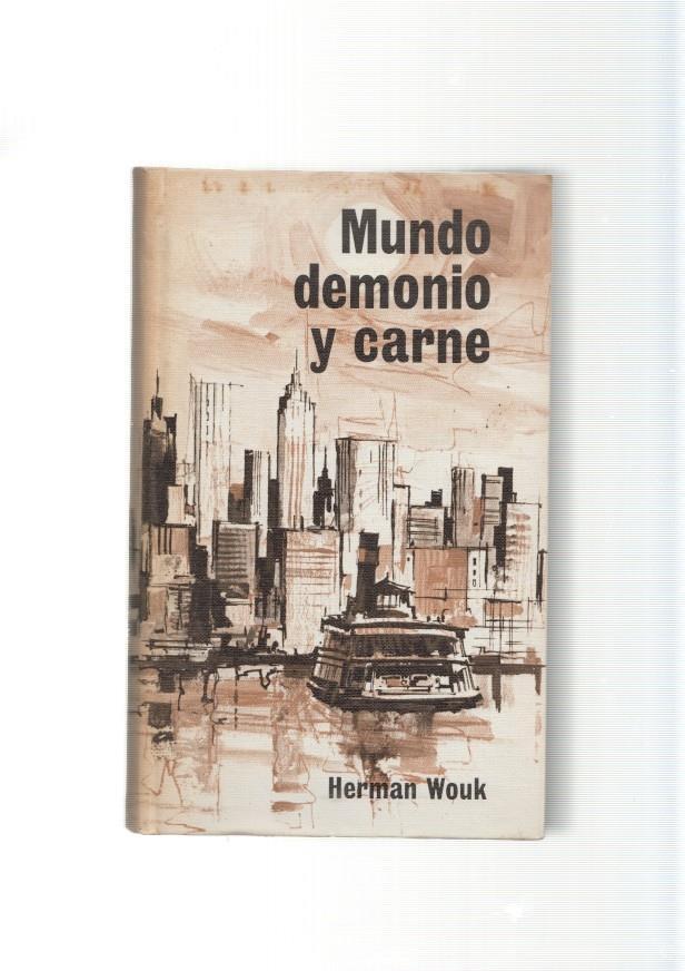 Mundo, demonio y carne