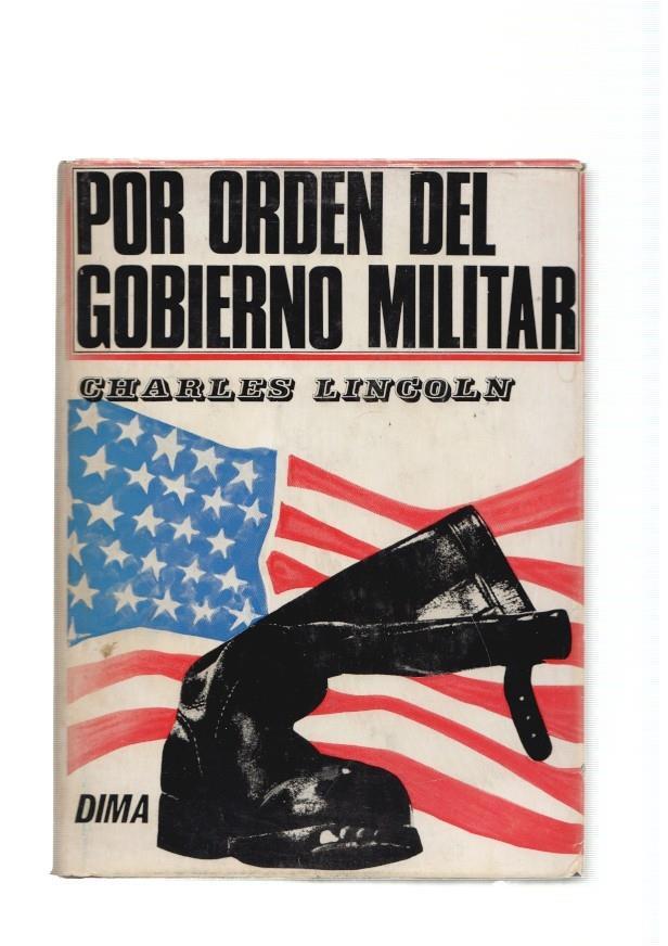 Por oden del gobierno militar