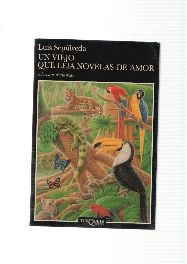 Un viejo que leia novelas de amor