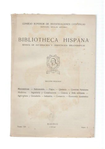 Bibliotheca Hispana. Revista de informacion y orientacion bibliograficas