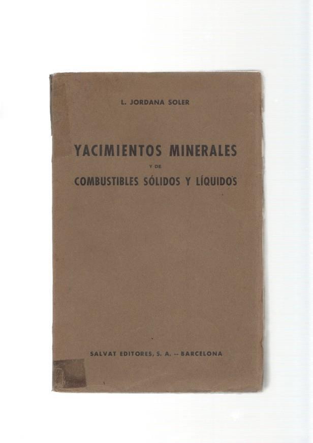 Yacimientos Minerales y de combustibles solidos y liquidos