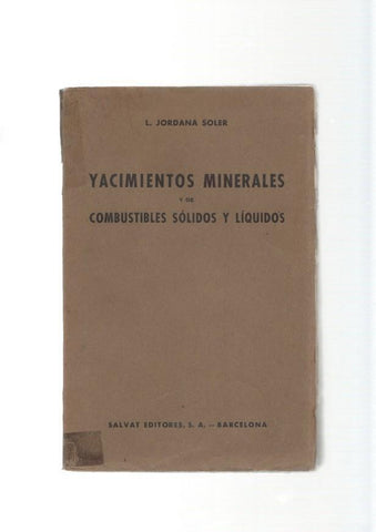 Yacimientos Minerales y de combustibles solidos y liquidos